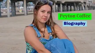 TikTok Star Peyton Coffee Biography | Wiki | Age | Height | Net Worth | Lifestyle | Instagram