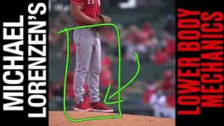Michael Lorenzen's Lower Body Mechanics