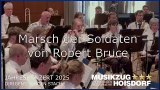 Marsch der Soldaten von Robert Bruce