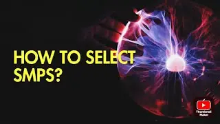 how to select smps watts? | how to select smps? #howtoselectsmps #smps