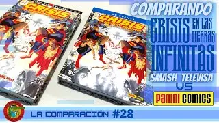 CRISIS EN LAS TIERRAS INFINITAS versión SMASH VS PANINI La comparación #28