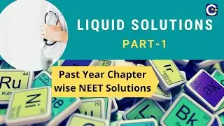 Past Year NEET Questions Liquid Solutions 1