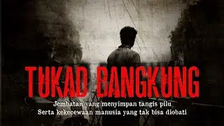 TUKAD BANGKUNG ‼️ JEMBATAN YANG MENJADI SAKSI BISU PELAMPIASAN PENDERITAAN