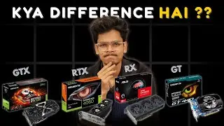 GT vs GTX vs RTX vs RX Full Difference Explained | Best Graphics Card (GPU) 2026?