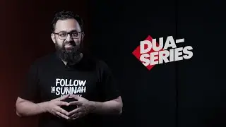 Dua Series | Youth Club | Wajih Uddin