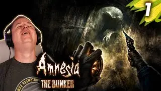 I'm In Trouble..... | Lets Play Amnesia The Bunker [Part 1]