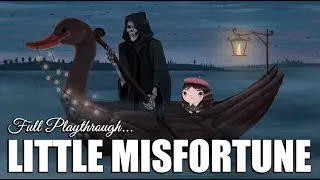 Full Game Playthrough: Little Misfortune (VampireKitten Stream Highlights)