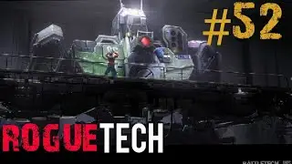 True Grit. Battletech Modded/Roguetech Treadnought Season 1.5 #52