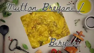 Mutton Breyani / Biryani 😋 #food #cooking #recipe #indianrecipes #indiancuisine #firsttime