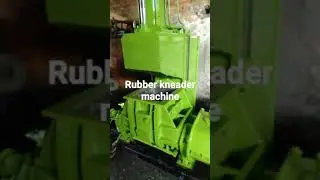 Used rubber kneader machines contact +91 9899764586 www.Shadengineeringworks.com