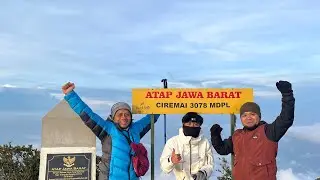 PENDAKIAN GUNUNG CIREMAI VIA APUY 📍 ATAP JAWA BARAT