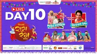 LIVE: DAY 10 | Raas Rang Thane 2025 | Grand Finale Dussehra Celebration!