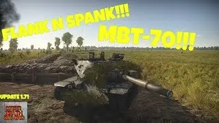 War Thunder: Flank N Spank!!! MBT-70!!! (Update 1.71)