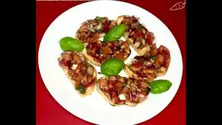 Italian BRUSCHETTA | Easy Appetizer | Easy recipe | Easy snack recipes | Appetizers for parties