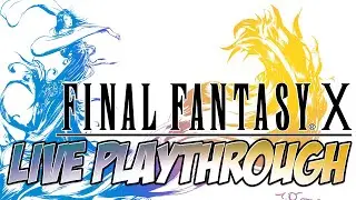 Final Fantasy X HD Live Playthrough - 78: The Epic of Yojimbo