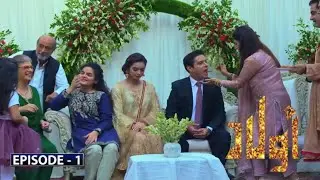 Aulaad - Episode 1 - New Drama - ARY Digital Drama - Pak Dramas