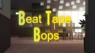 Beat Tape Bops - 24/7 Hip-Hop Instrumental, Boom Bap and Lofi Sounds