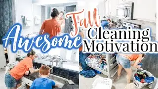 AWESOME! FALL CLEANING MOTIVATION | EXTREME CLEAN WITH ME 2019 | SAHM