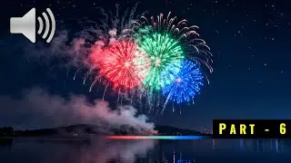 Fireworks Sound Effects Part 6