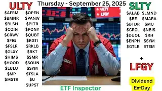 Еженедельные выплаты по ETF YieldMax ULTY, SLTY и LFGY. Сделки и активы. Экс-день, четверг, 25 се...