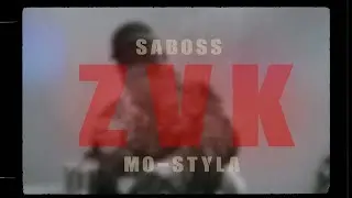 Mo-StYla x Saboss_ZVK