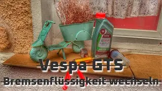 Bremsflüssigkeit Wechsel Vespa GTS 300 hpe Supertech Euro 4