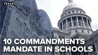 Texas House advances bill to mandate Ten Commandments in public school classrooms