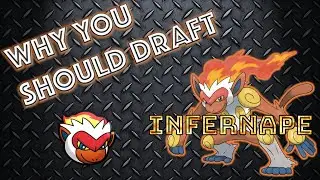 Why You Should Draft | Infernape | Ep. 1 Pokemon Draft Guide