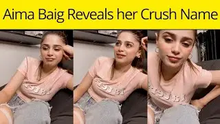 Aima Baig Reveals her Crush Name l Pakistan-say