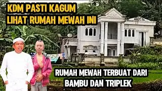 KDM PASTI KAGUM LIHAT RUMAH MEWAH INI ! TERBUAT DARI BAMBU DAN TRIPLEK.
