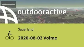 Radtour im Sauerland: 2020-08-02 Volme