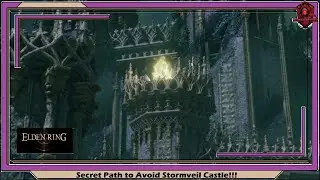 Elden Ring- Secret Path to Avoid Stormveil Castle!!!