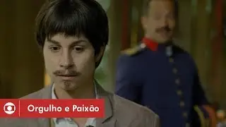 Orgulho e Paix&atilde;o: cap&iacute;tulo 64 da novela, sexta, 1 de junho, na Globo