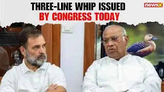 Congress Issues Three-Line Whip Ahead of Operation Sindoor Debate in Parliament