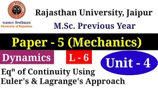 Equation of continuity by Euler's approach | Equation of continuity using Lagrange's approach