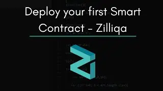 Deploy your first Smart Contract on Zilliqa  - Demo