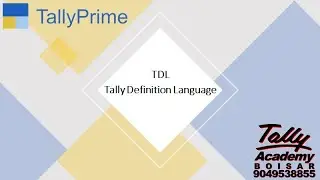TDL - Tally Definition Language
