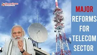Major Reforms In Telecom Sector