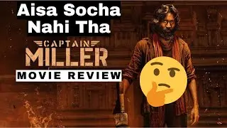Captain Miller Review | Captain Miller Movie Review | Hindi | Dhanush | Jaivik #captainmillerreview