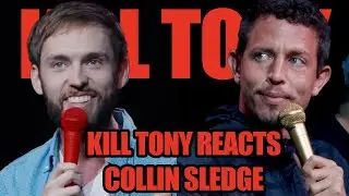 KT 716 Collin Sledge Golden Ticket Winner 3rd Appearance on Kill Tony