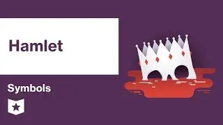 Hamlet by William Shakespeare | Symbols