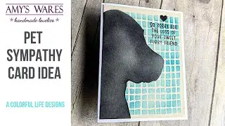 Pet Sympathy Card Idea OR Dog Lover Pet Celebration Ideas!