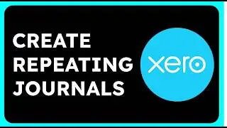 How to Create Repeating Journals in Xero