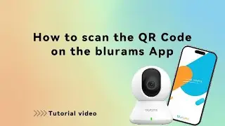 How to Scan QR Code on the blurams App