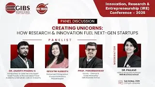 Panel Discussion: Fueling Next-Gen Startups | IRE Conference & Awards 2025 | GIBS B-School Bangalore