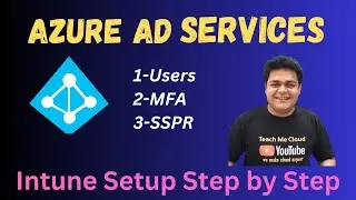 How to configure Azure AD Users MFA and SSPR Step by Step Guide ! Intune Live Class !