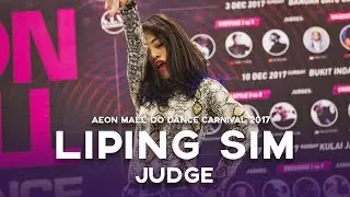 Liping Sim | Judge Showcase | Aeon Mall Do Dance Carnival 2017