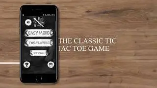Tic Tac Toe Android Game [Official Trailer]