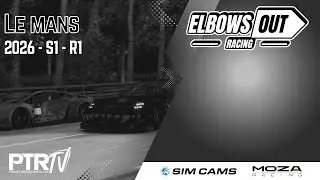 iRacing | Elbows Out Racing | 2026 S1 - Circuit De La Sarthe a.k.a. Le Mans