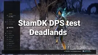 StamDK DPS test 102+ Deadlands
